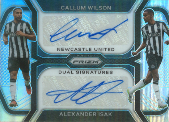 Alexander Isak & Callum Wilson Dual Auto Panini Prizm 12/25